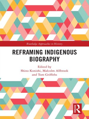 cover image of Reframing Indigenous Biography